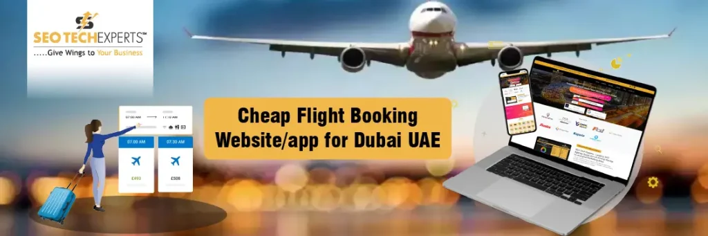 Cheap Flight Booking Website/App for Dubai UAE 1 8705090592024 12 07