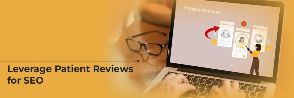 Patient Reviews for SEO Patient Reviews for SEO