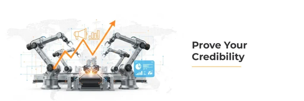 Prove your Credibility Prove your Credibility